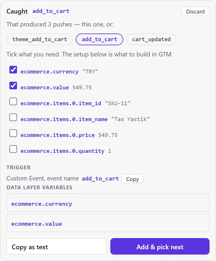 Tek bir sepete ekleme tıklamasından sonra Tag Master: add_to_cart yakalanmış, aynı tıklamanın ürettiği diğer iki push — theme_add_to_cart ve cart_updated — listeleniyor ve event parametrelerinde para birimi ile tutar önceden işaretli.